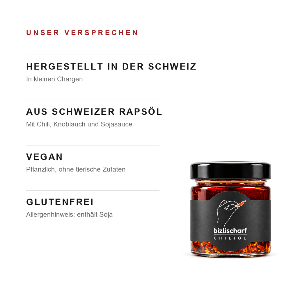 bizlischarf Chiliöl: hergestellt in der Schweiz, aus Schweizer Rapsöl, vegan und glutenfrei